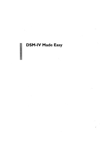 DSM-IV Made Easy: The Clinician’s Guide to Diagnosis