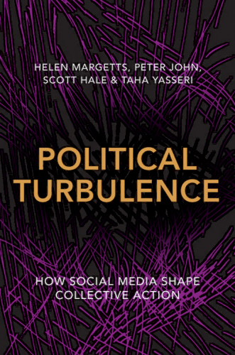 Political Turbulence: How Social Media Shape Collective Action