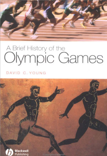 A Brief History of the Olympic Games