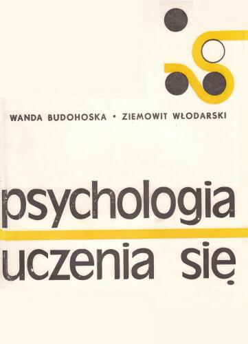 Psychologia uczenia się. Przegląd badań eksperymentalnych i teorii