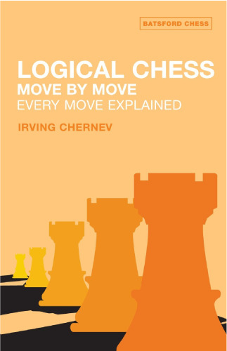 Logical chess : move by move
