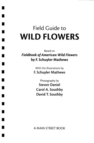 The Field Guide to Wild Flowers