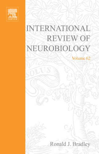 International Review of Neurobiology, Vol. 62