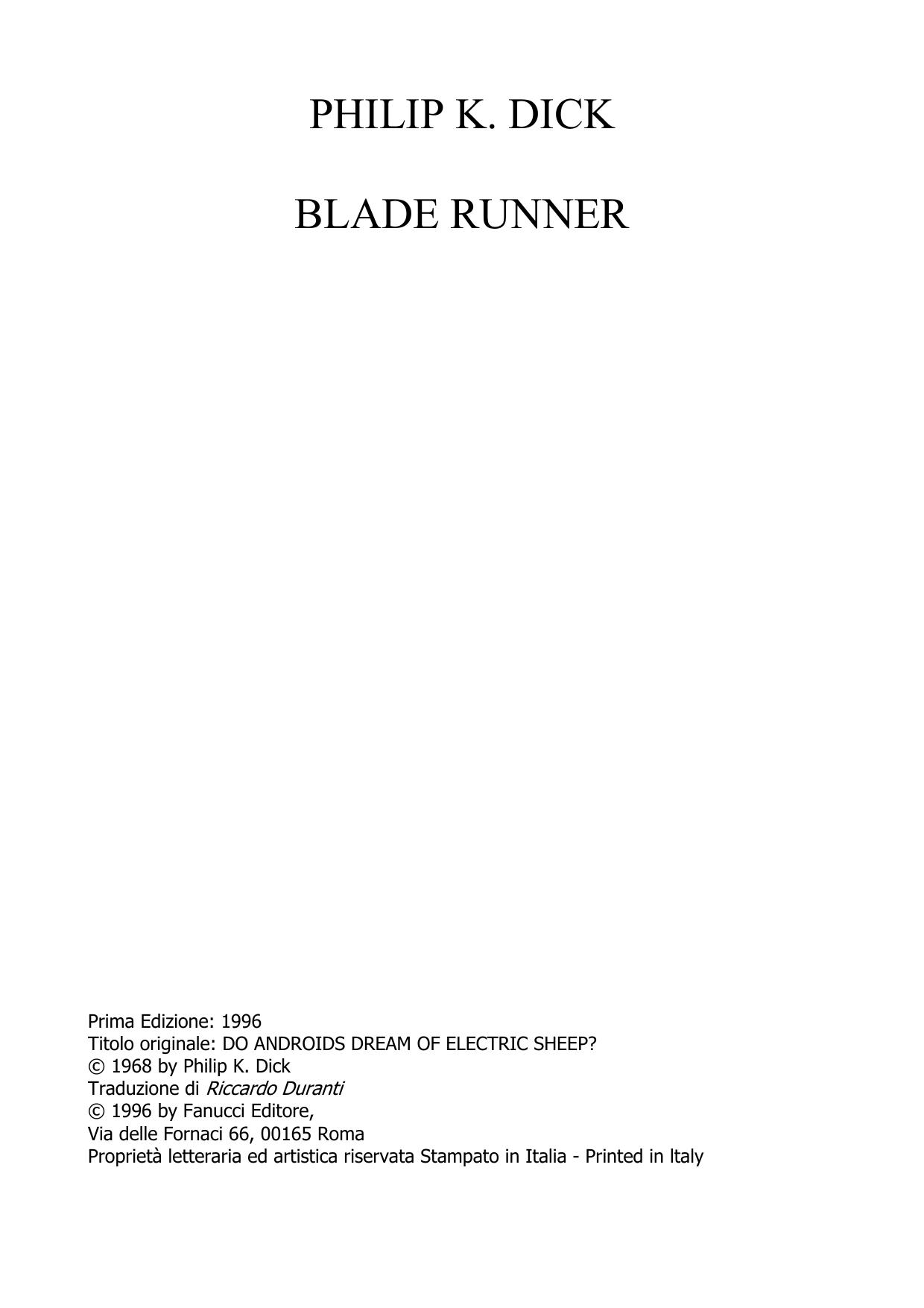 Blade Runner. Ma gli androidi sognano pecore elettroniche?