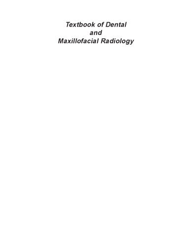 Textbook of Dental and Maxillofacial Radiology