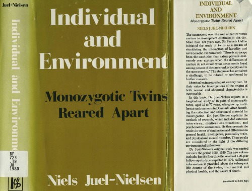 Individual and Environment: Monozygotic Twins Reared Apart