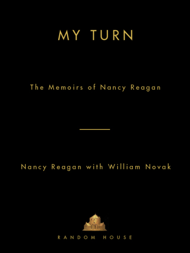 My Turn: The Memoirs of Nancy Reagan