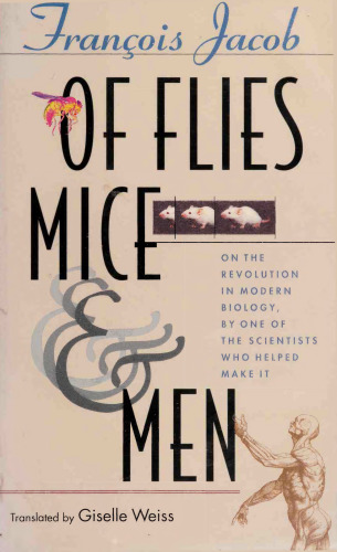 Of Flies, Mice and Men