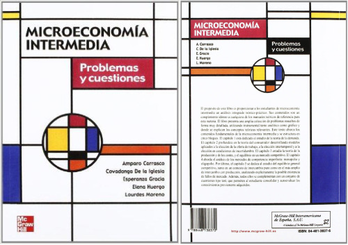 Microeconomía intermedia: problemas y cuestiones