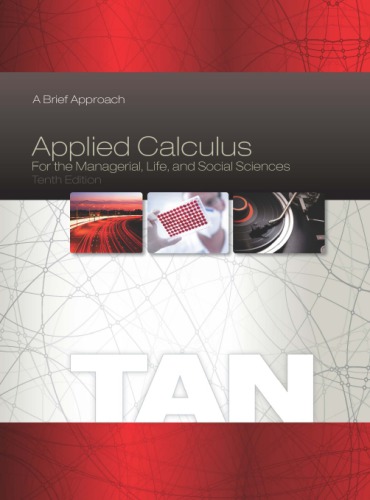 Applied Calculus for the Managerial, Life, and Social Sciences: A Brief Approach