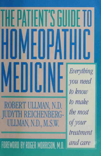 The Patient’s Guide to Homeopathic Medicine