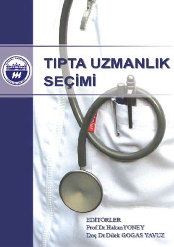 Tıpta Uzmanlık Seçimi