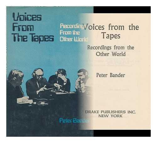 Voices from the tapes : recordings from the other world