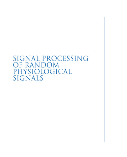 Signal Processing of Random Physiological Signals (Synthesis Lectures on Biomedical Engineering)