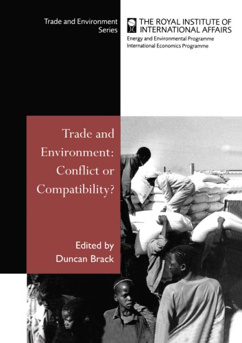 Trade and Environment: Conflict or Compatibility?