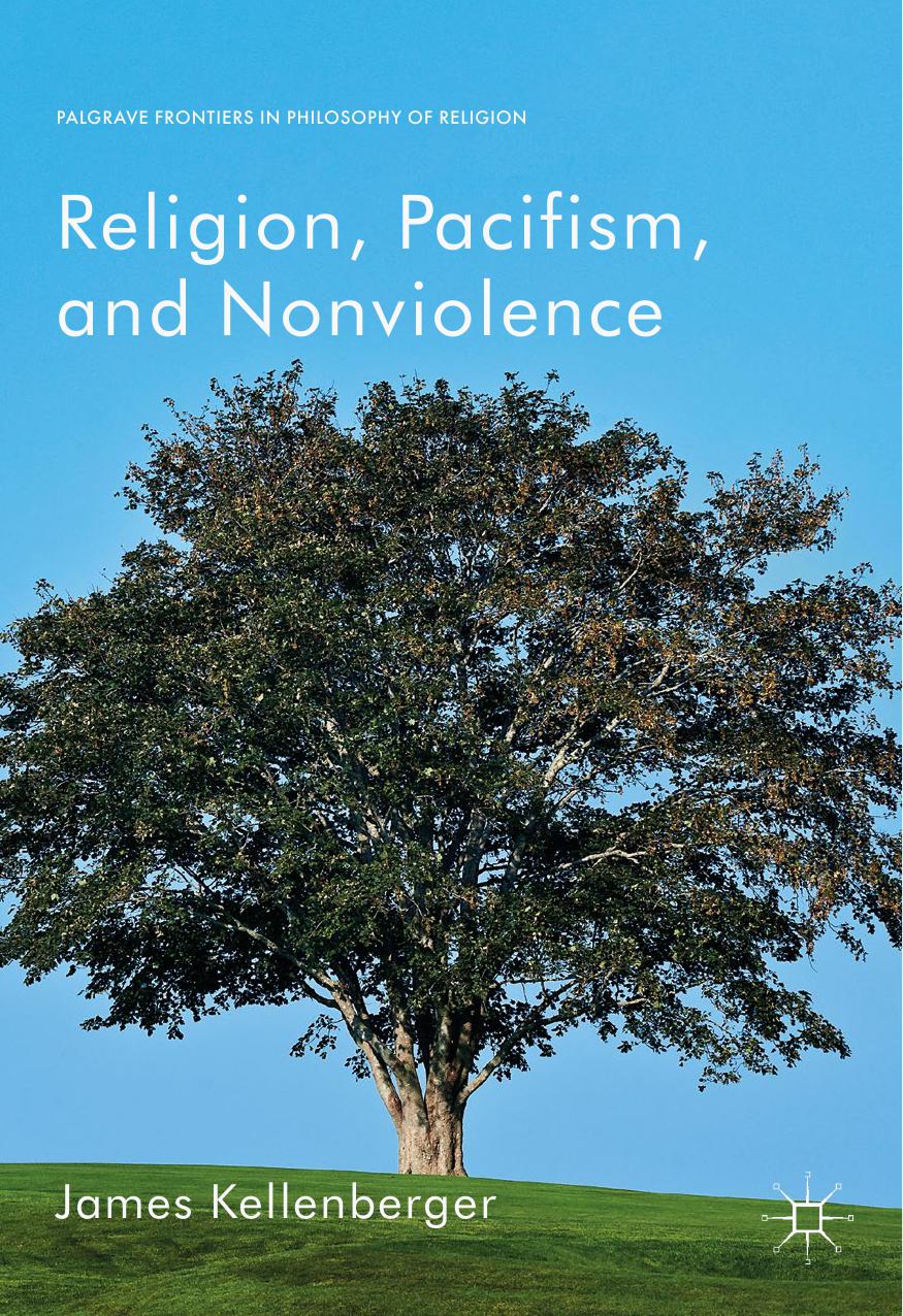 Religion, Pacifism, and Nonviolence