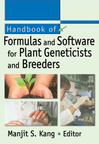 Handbook of Formulas and Software for Plant Geneticists and Breeders