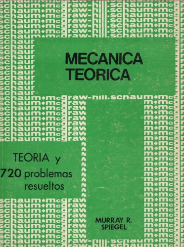 Teoría y problemas de mecánica teórica : con una introducción a las ecuaciones de Lagrange y a la teoría hamiltoniana