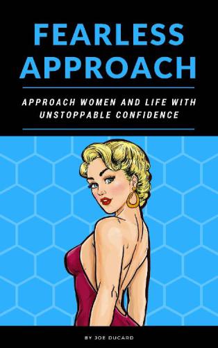 How To Approach Women: Fearless Approach