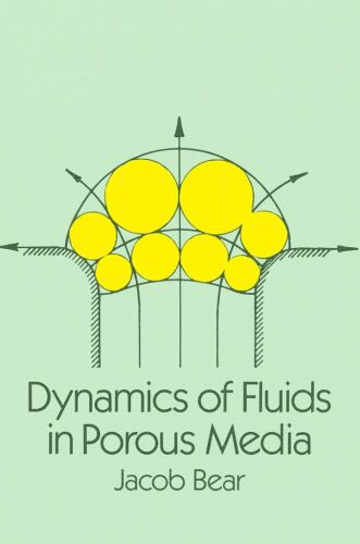 Dynamics of Fluids in Porous Media