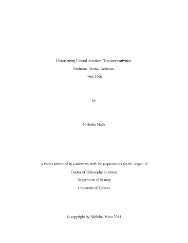 Historicizing Liberal American Transnormativities: Media, Medicine, Activism, 1960-1990