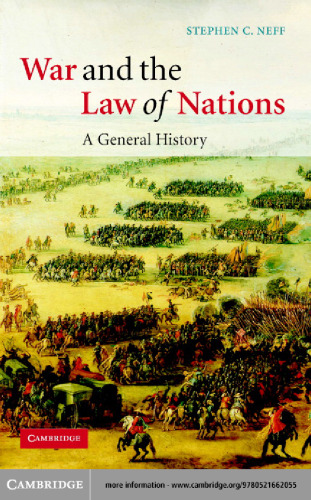 War and the Law of Nations: A General History