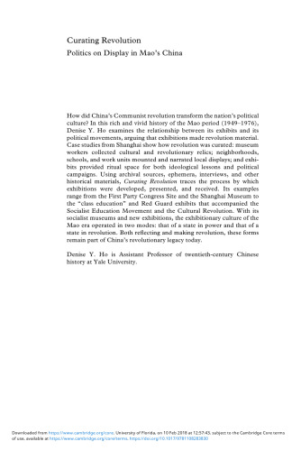 Curating Revolution: Politics on Display in Mao’s China