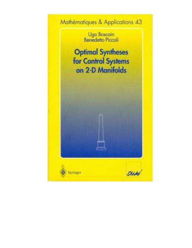 Optimal Syntheses for Control Systems on 2-D Manifolds