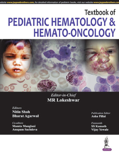 Textbook of Pediatric Hematology and Hemato-Oncology