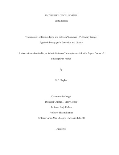 Transmission of Knowledge to and between Women in 15 th-Century France: Agnès de Bourgogne’s Education and Library