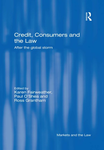 Credit, consumers and the law : after the global storm