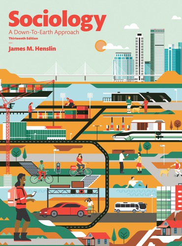 Sociology - A Down To Earth Approach