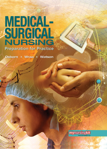 Medical-surgical nursing : preparation for practice