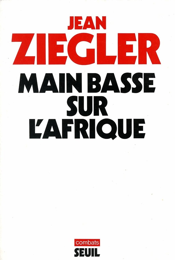 Main basse sur l’Afrique