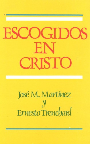 Escogidos en Cristo