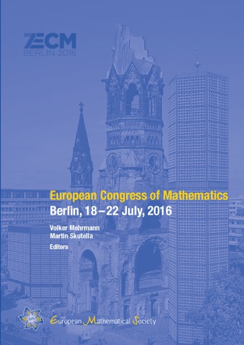 European Congress of Mathematics: Berlin, July 18--22, 2016.