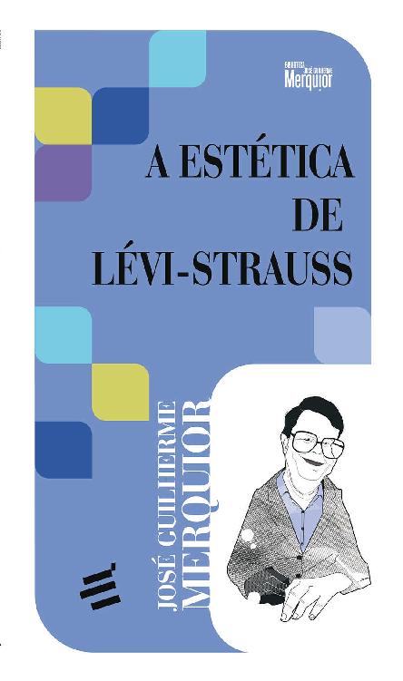 A Estética de Lévi-Strauss