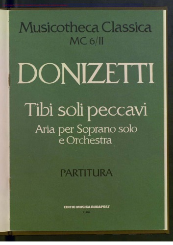 Tibi soli peccavi. Aria per soprano solo e orchestra