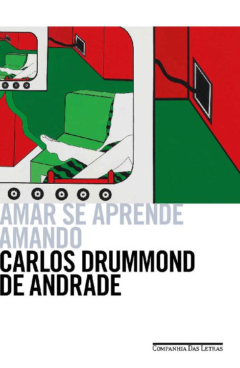 Amar se aprende amando: Poesia de conví­vio e de humor
