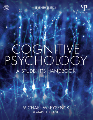 Cognitive Psychology: A Student’s Handbook
