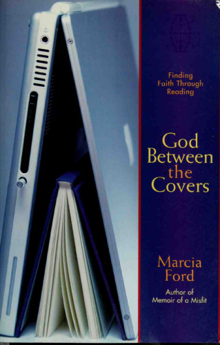 God Between the Covers: Finding Faith Through Reading