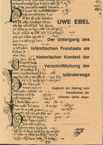 Der Untergang des isländischen Freistaats als historischer Kontext der Verschriftlichung der Isländersaga