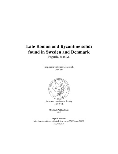 Late Roman and Byzantine Solidi Found in Sweden and Denmark
