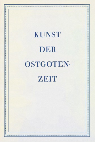 Kunst der Ostgotenzeit