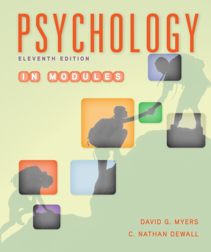 Psychology in Modules, 11th ed.