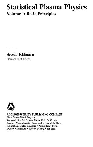 Statistical Plasma Physics, Volume I: Basic Principles (Frontiers in Physics, Vol 87) (v. 1)