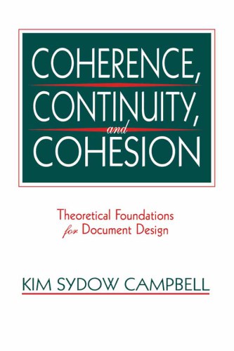 Coherence, continuity, and cohesion : theoretical foundations for document design