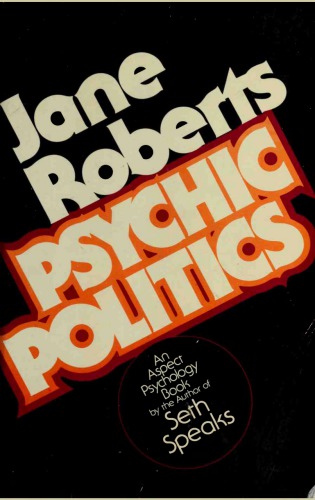 Psychic politics : an aspect psychology book