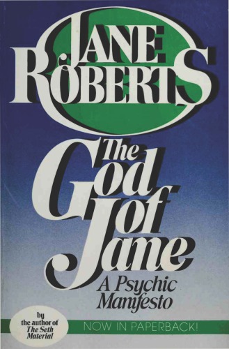 The God of Jane : a psychic manifesto