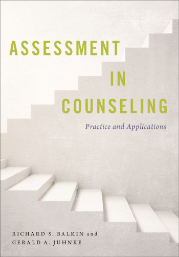 Assessment in counseling : practice and applications